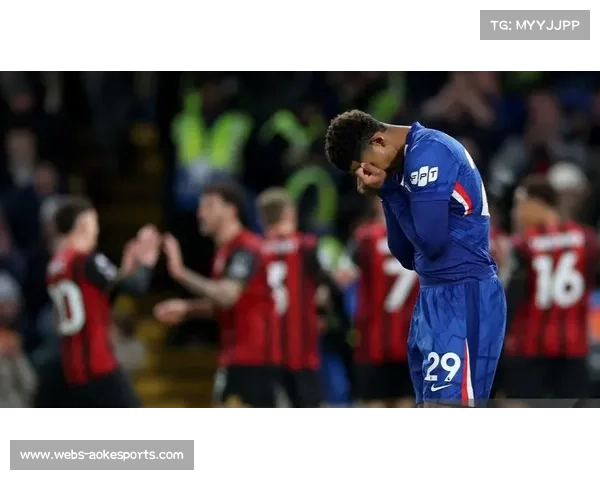 切尔西2-2伯恩茅斯，领先两球遭绝平